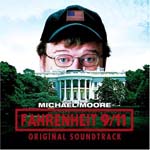 Fahrenheit 9/11 - Soundtrack